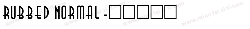 Rubbed Normal字体转换